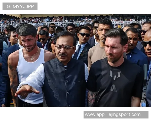 梅西印度行引发球迷骚乱奥委会对2036奥运安全保障表示担忧