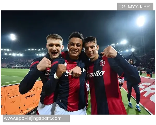 意甲分析:博洛尼亚势头强劲有望延续连胜佳绩